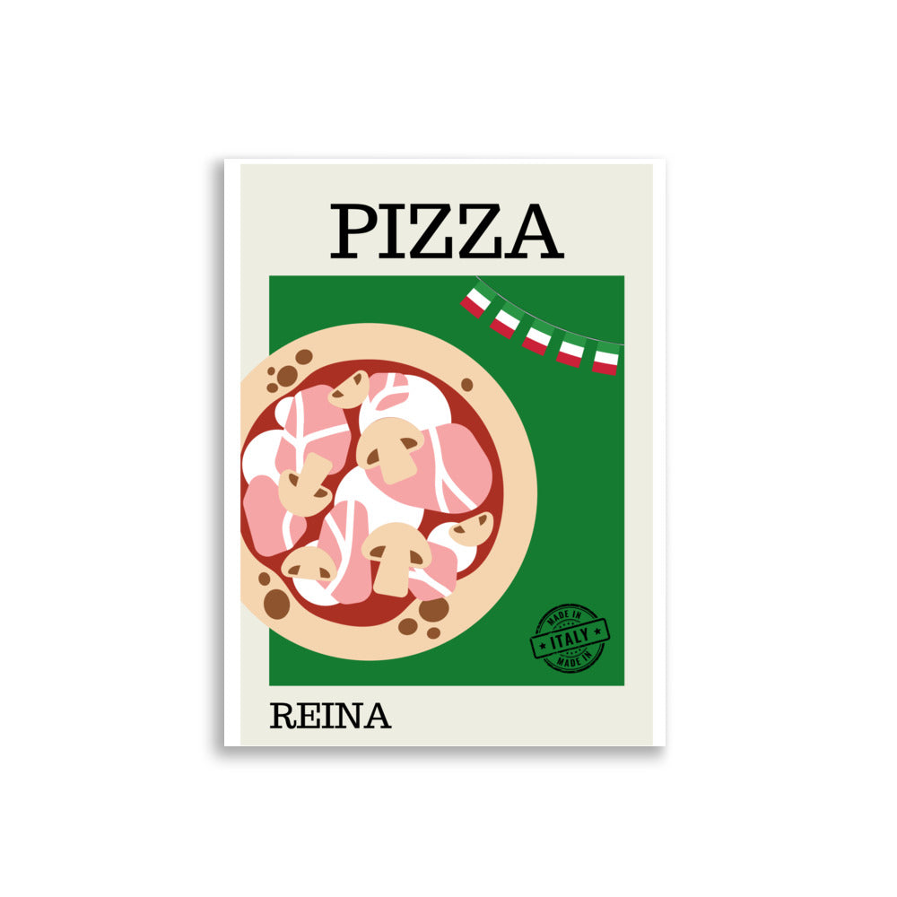Pizza Reina - AFFICHES & MOI 