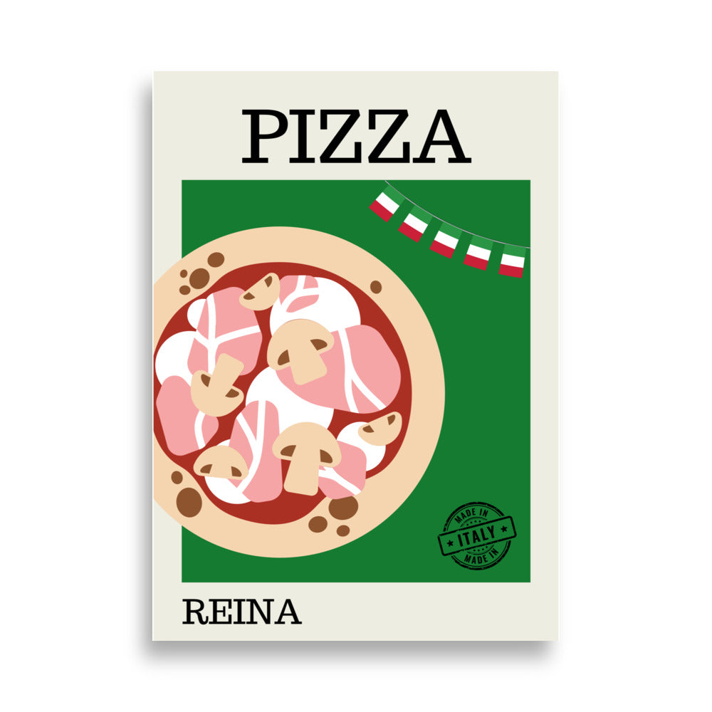 Pizza Reina - AFFICHES & MOI 
